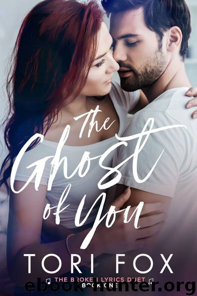 The Ghost of You by Tori Fox