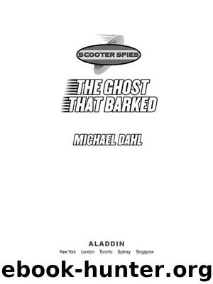 The Ghost that Barked by Michael Dahl