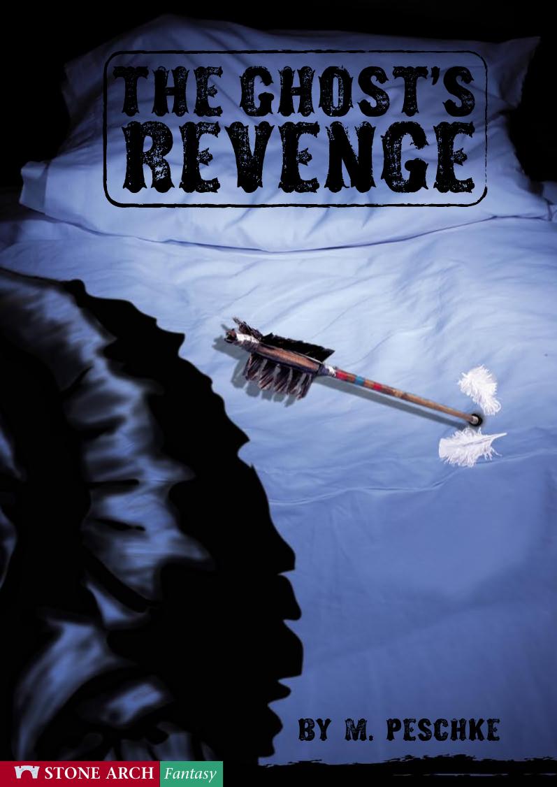 The Ghost's Revenge by M. Peschke