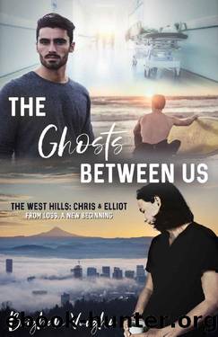 The Ghosts Between Us (The West Hills Book 1) by Brigham Vaughn