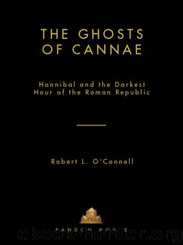 The Ghosts of Cannae by Robert L. O'Connell
