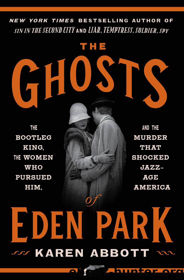 The Ghosts of Eden Park by Karen Abbott