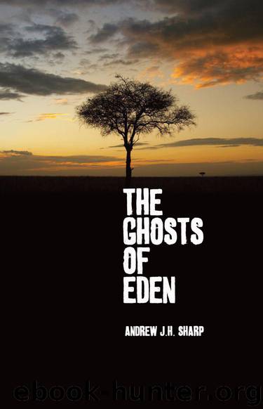 The Ghosts of Eden by Andrew JH Sharp