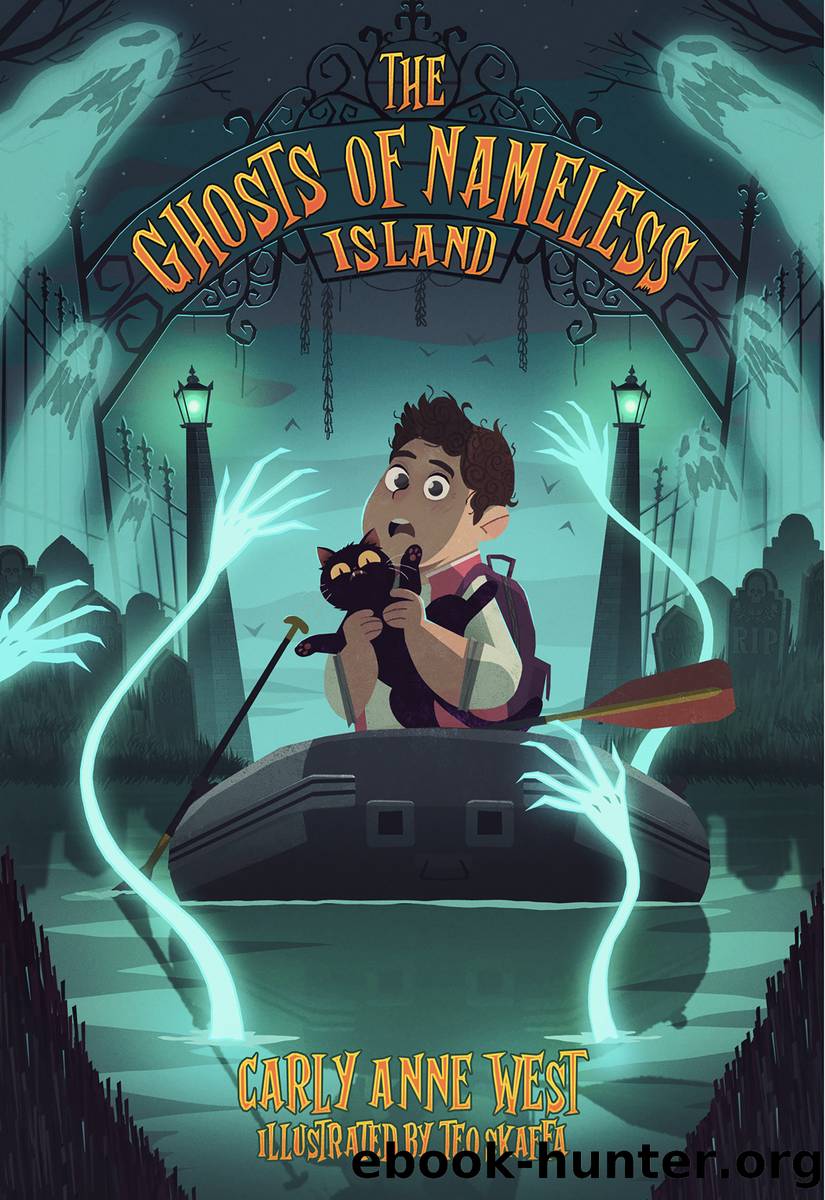 The Ghosts of Nameless Island by Carly Anne West