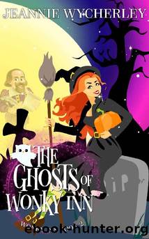 The Ghosts of Wonky Inn by Jeannie Wycherley