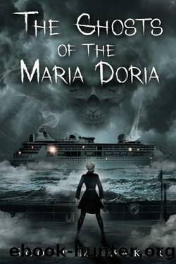 The Ghosts of the Maria Doria (The Tatyana Paranormal Series) by Scott M. Baker