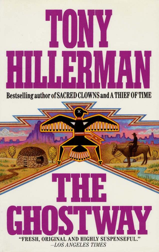 The Ghostway by Tony Hillerman