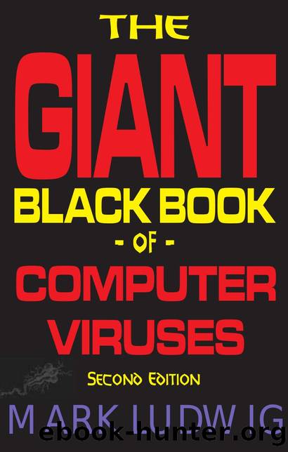 The Giant Black Book of Computer Viruses 2nd Edition by Mark Ludwig