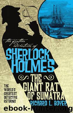 The Giant Rat of Sumatra by Richard L. Boyer