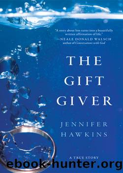 The Gift Giver by Jennifer Hawkins