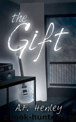 The Gift by A.F. Henley