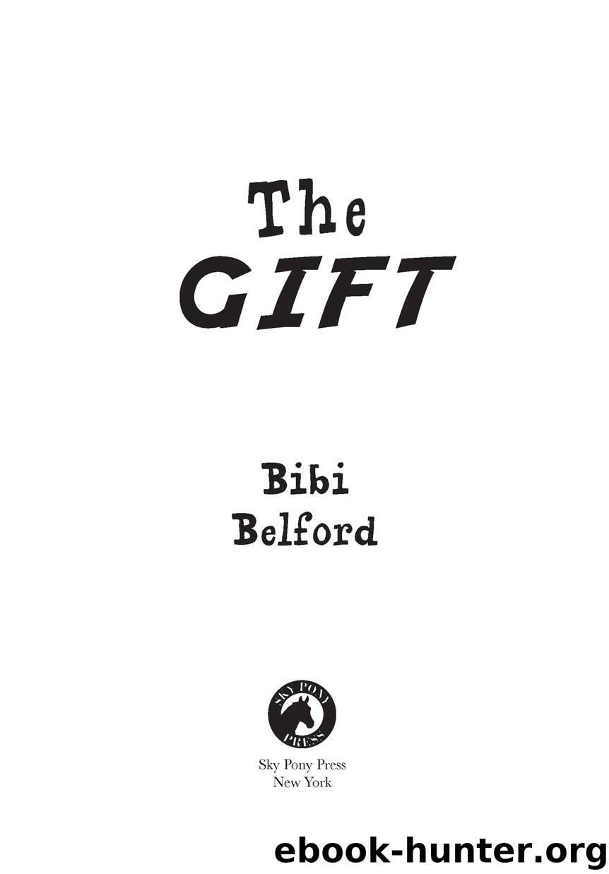 The Gift by Bibi Belford