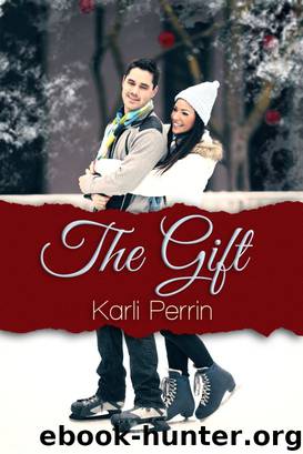The Gift by Karli Perrin
