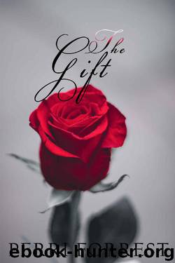 The Gift by Perri Forrest