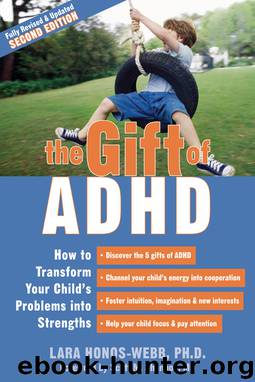 The Gift of ADHD by Lara Honos-Webb