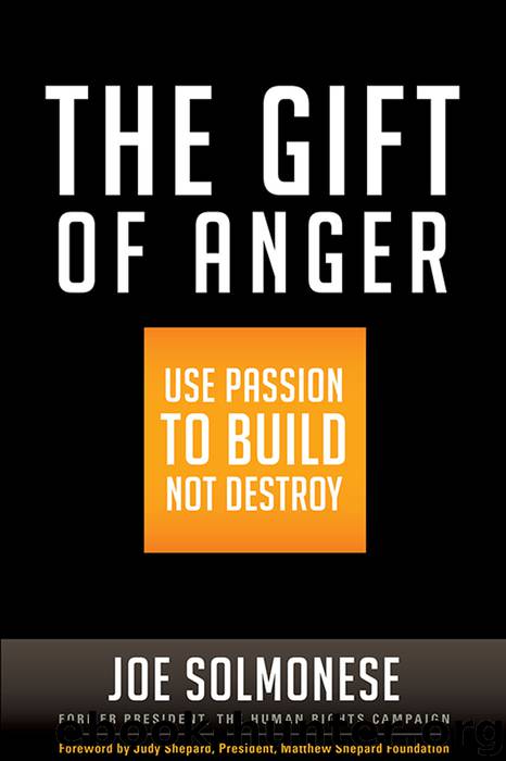 The Gift of Anger by Joe Solmonese