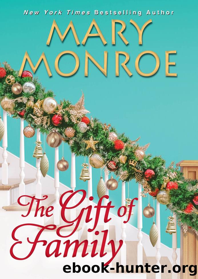 The Gift of Family by Mary Monroe