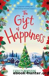 The Gift of Happiness by Holly Martin