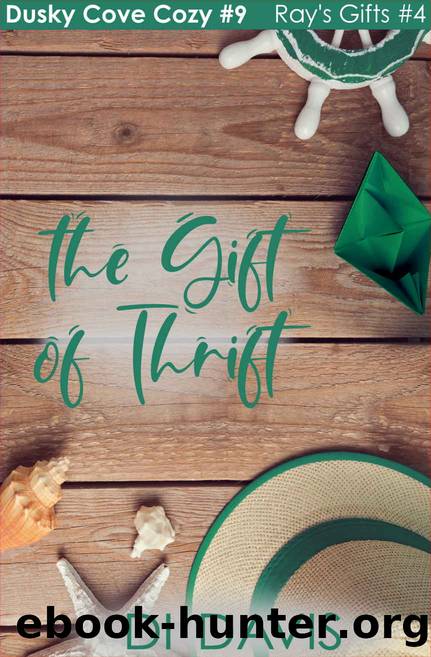 The Gift of Thrift by Di Davis