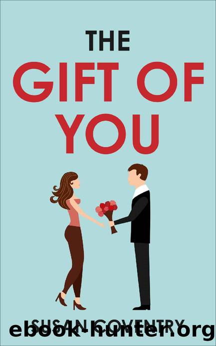 The Gift of You by Susan Coventry