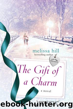 The Gift of a Charm by Melissa Hill