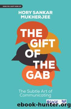 The Gift of the Gab by Mukerjee Hory Sankar;