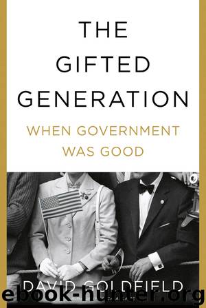 The Gifted Generation by David Goldfield