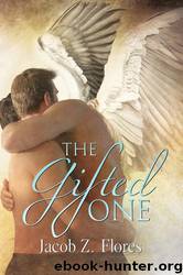 The Gifted One by Jacob Z. Flores