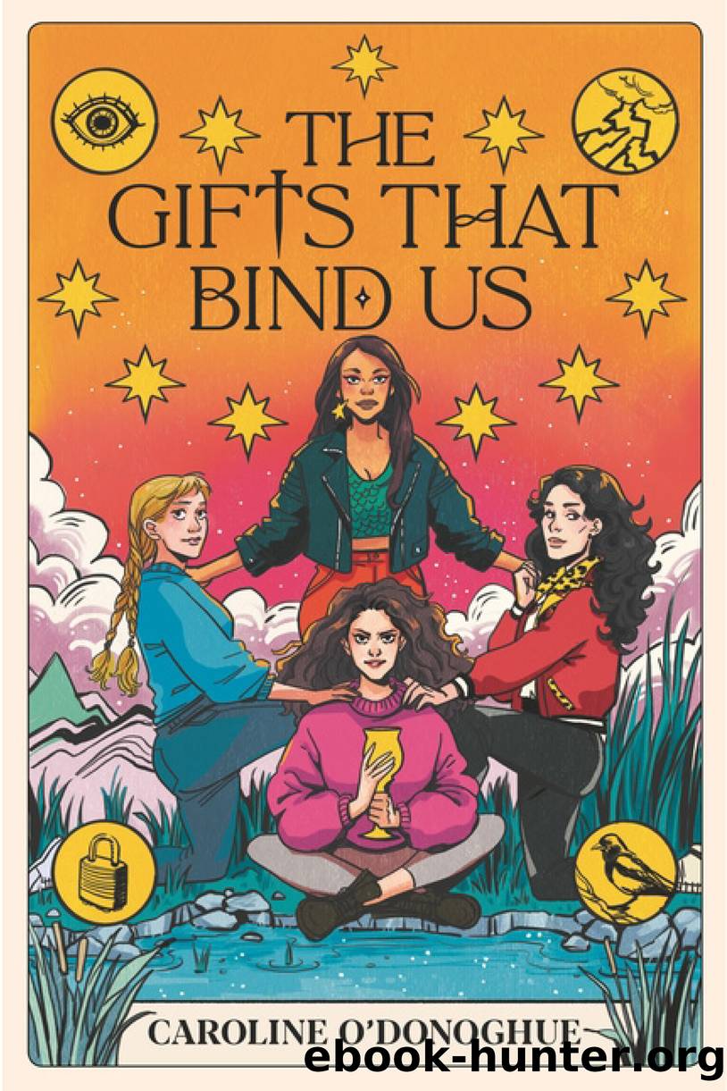 The Gifts That Bind Us by Caroline O'Donoghue