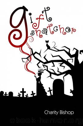 The Giftsnatcher by Charity Bishop