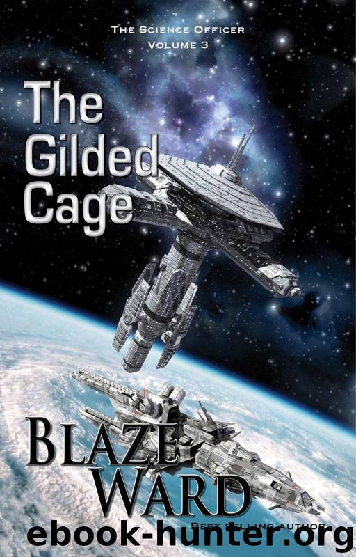 The Gilded Cage by Blaze Ward