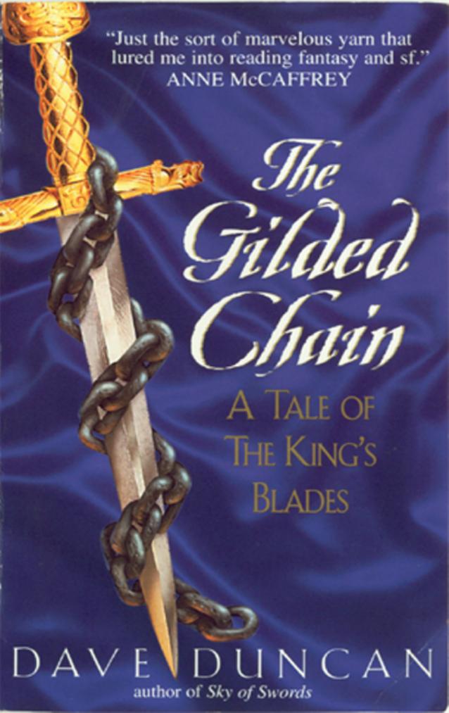 The Gilded Chain by Dave Duncan