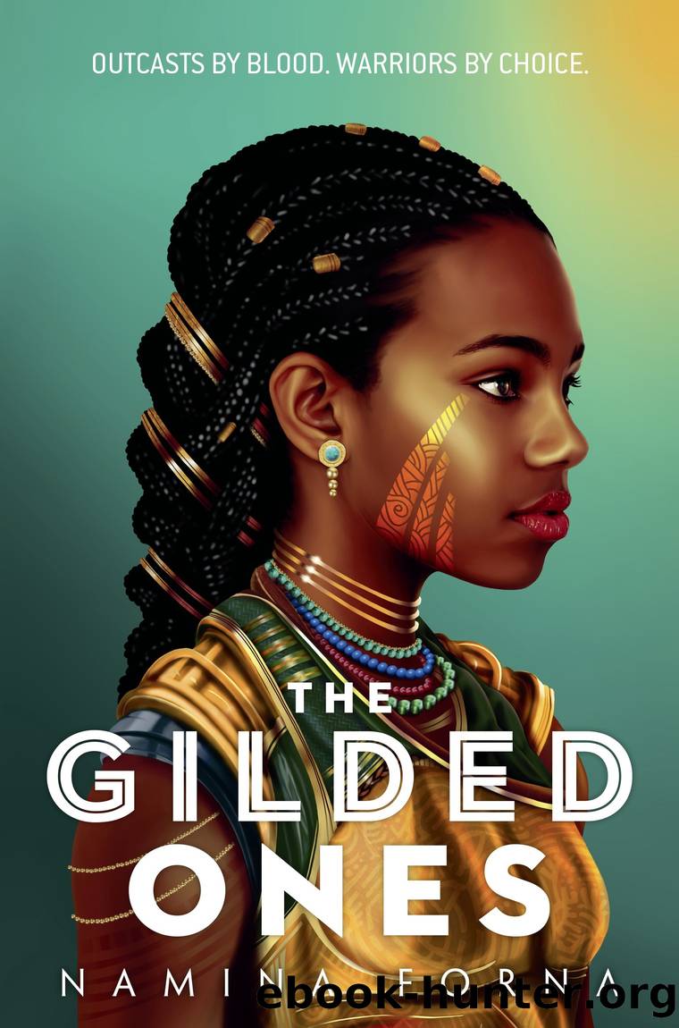 The Gilded Ones by Namina Forna