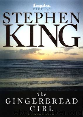 The Gingerbread Girl by Stephen King