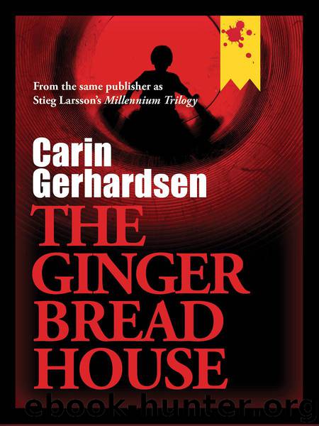 The Gingerbread House by Gerhardsen Carin