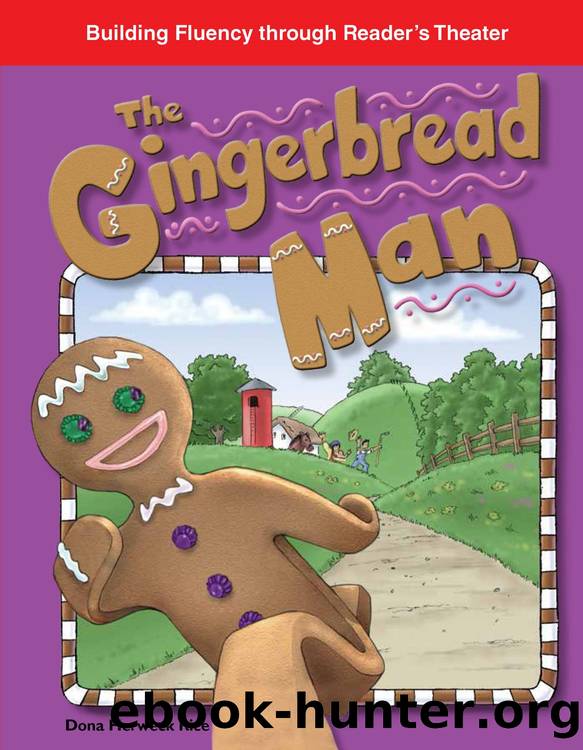 The Gingerbread Man by Dona Herweck Rice