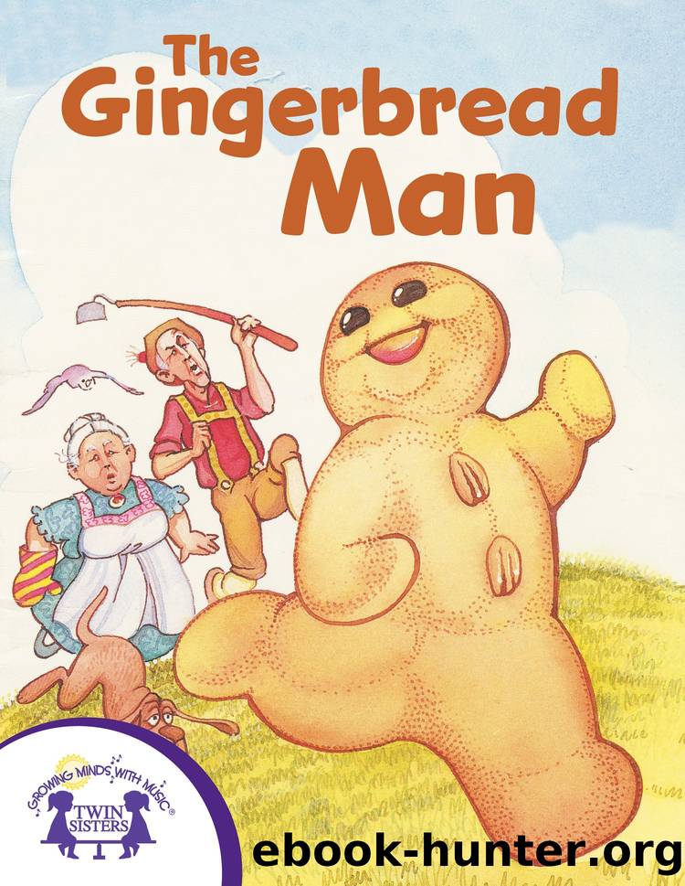 The Gingerbread Man by Eric Suben