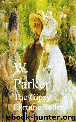 The Gipsy Fortune Teller by W. Parker