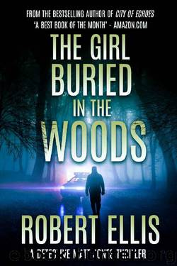 The Girl Buried in the Woods by Robert Ellis