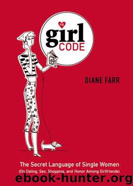 The Girl Code by Diane Farr