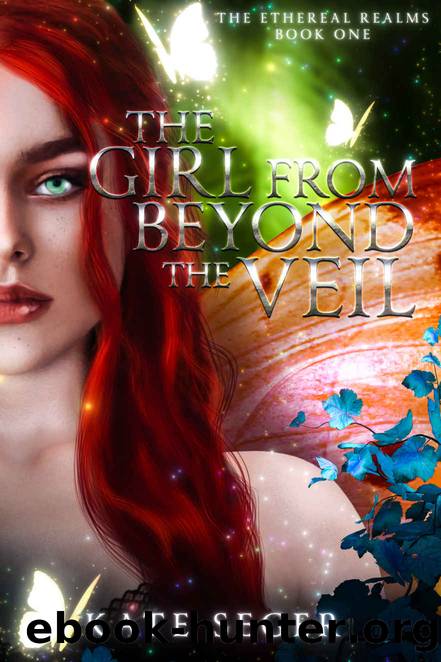 The Girl From Beyond the Veil by Kate Seger