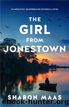 The Girl From Jonestown : An absolutely heartbreaking historical novel by Sharon Maas