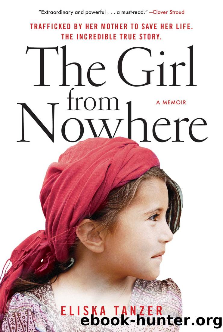 The Girl From Nowhere: A Memoir by Eliska Tanzer