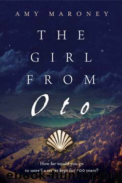 The Girl From Oto by Amy Maroney