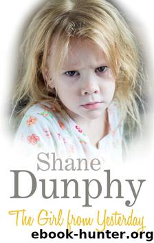 The Girl From Yesterday by Shane Dunphy