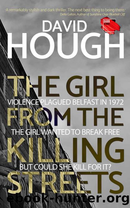 The Girl From the Killing Streets by David Hough