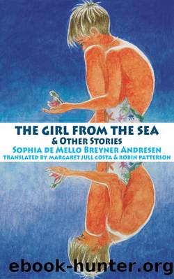 The Girl From the Sea and Other Stories by Sophia de Mello Breyner Andresen