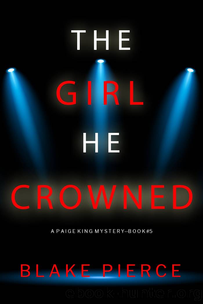 The Girl He Crowned -- All Devices by Blake Pierce