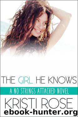 The Girl He Knows by Kristi Rose