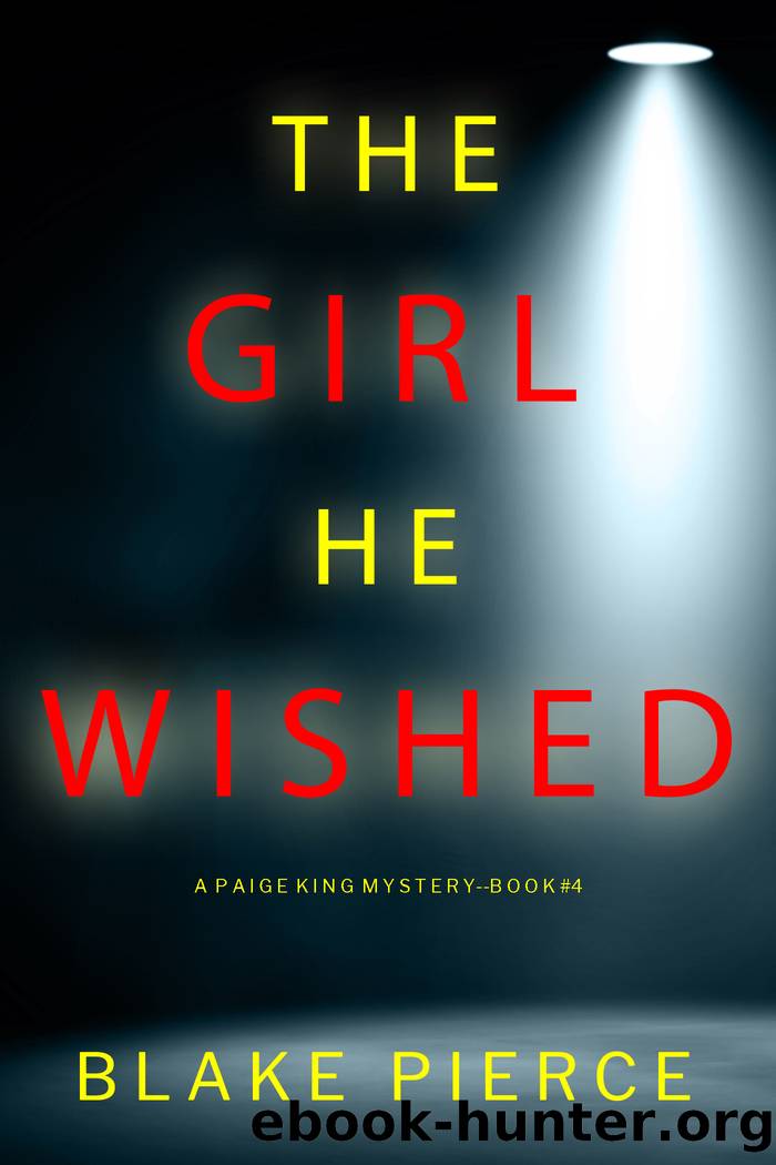 The Girl He Wished by Blake Pierce